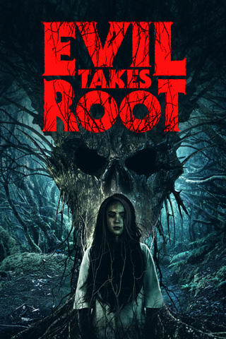Evil Takes Root film poster